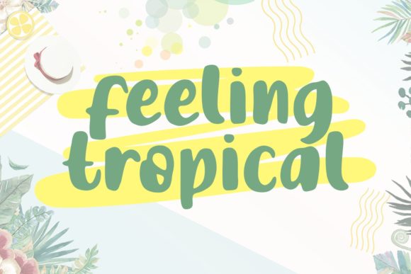 Feeling Tropical: A Playful Display Font for Web Design
