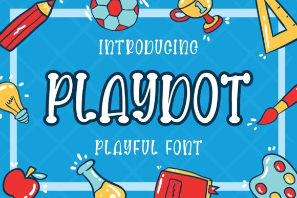 Playdot: A Quirky Display Font for Crafters