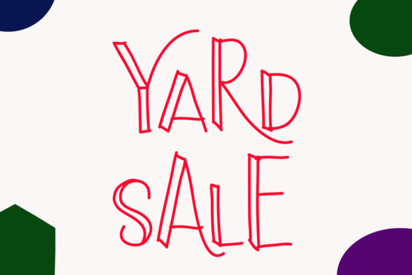 Yard Sale: A Joyful Display Font for Makers